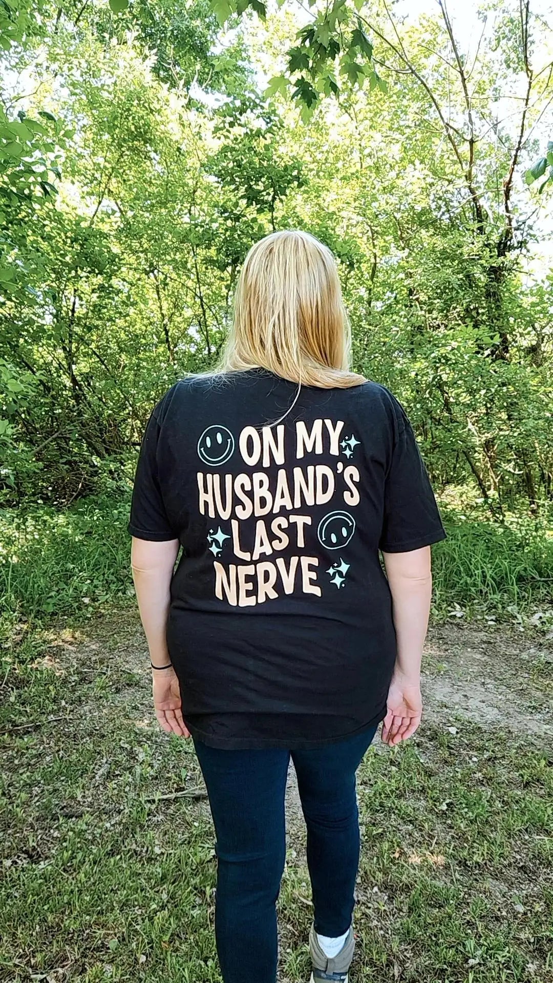 On My Husband's Last Nerve Tee